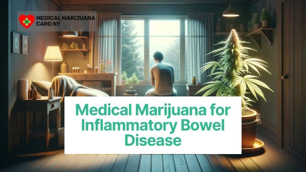 Medical Marijuana for Inflammatory Bowel Disease