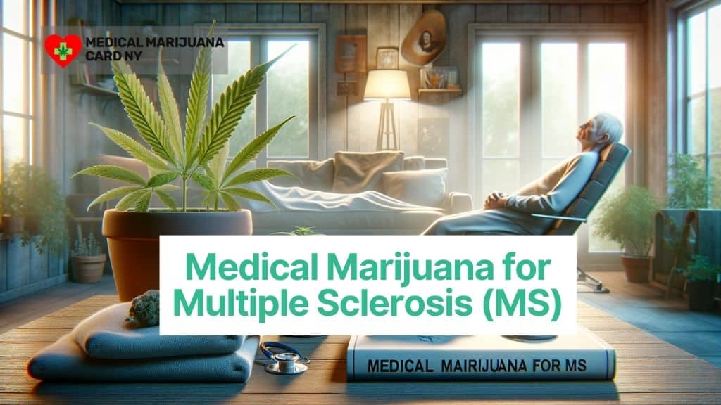 Medical Marijuana for Multiple Sclerosis (MS)